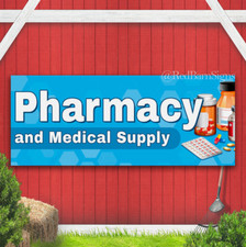 Pharmacy And Medical Supply Vinyl Banner with Optional Sizes (Made in the USA)