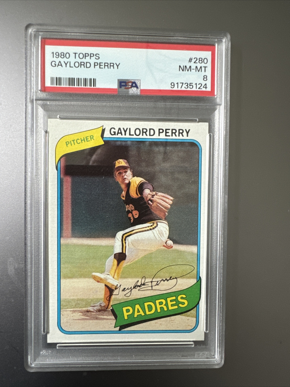 1980 Topps Gaylord Perry #280 PSA 8 HOF In NEW PSA HOLDER