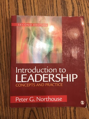 Introduction to Leadership: Concepts and Practice by Peter G. Northouse ...