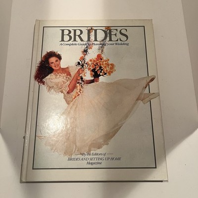 Bride's Complete Guide to Planning Your Wedd... by ''Brides & Setting Up Hardback