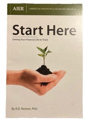 Start here getting your financial life on track by RD Norton PhD paperback book