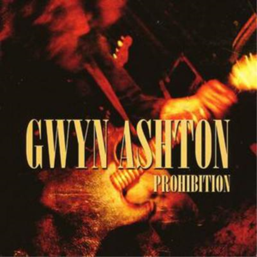 Gwyn Ashton Prohibition (CD) Album