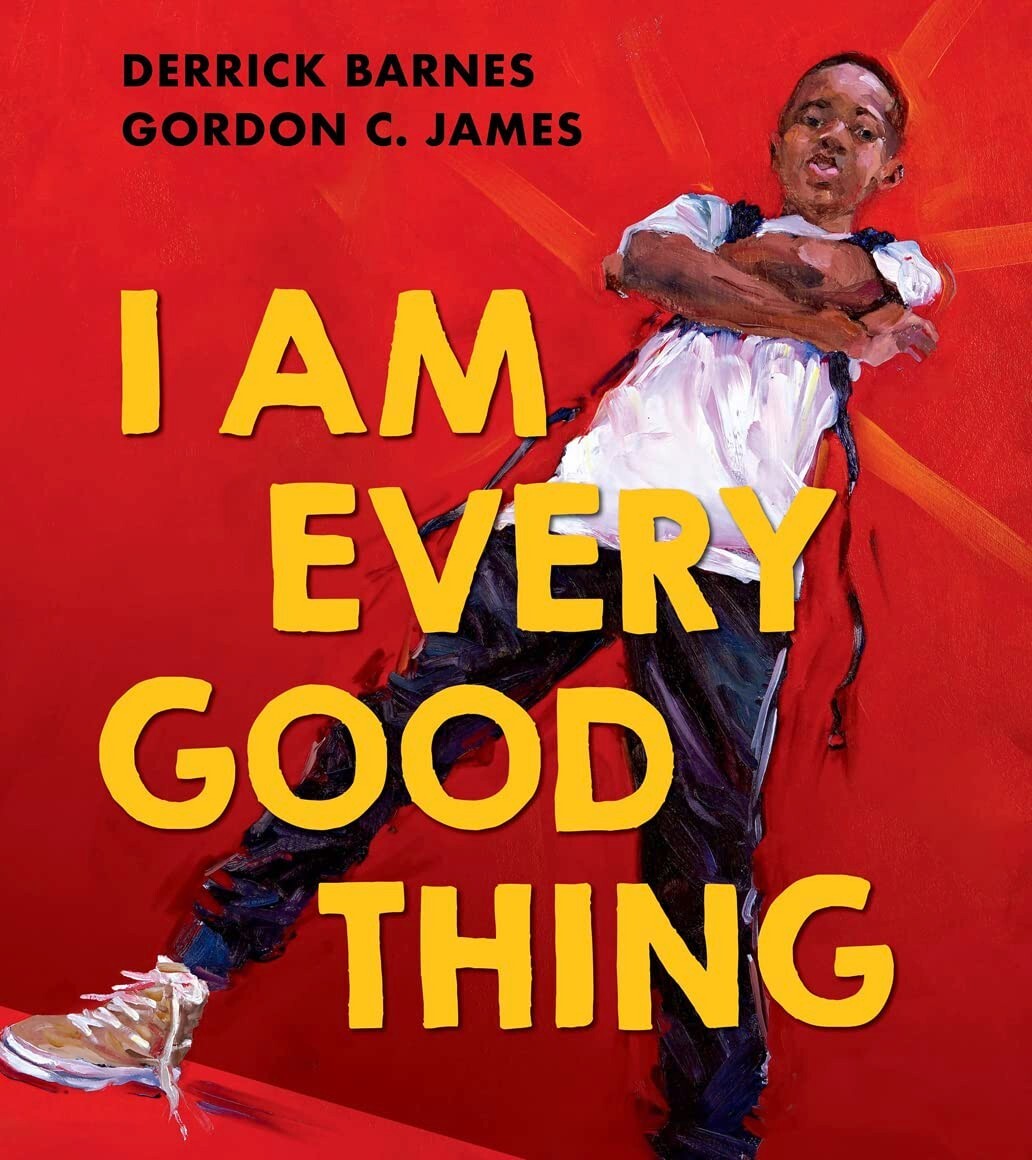 I Am Every Good Thing Children's Story a celebration of Black Boyhood age 3+ NEW