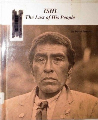 Ishi: The Last of His People (Picture Story Biography)