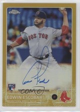 2015 Topps Chrome Rookie Gold Refractor 6/50 Edwin Escobar #AR-EE Auto 2k3