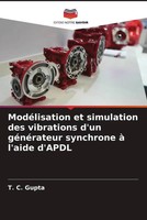 ModéLisation Et Simulation Des Vibrations D'un GéNéRateur Synchrone à L'aide...