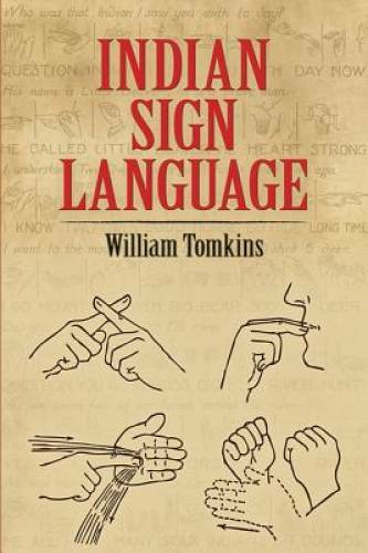 Indian Sign Language (Native American) - Paperback By Tomkins, William - GOOD
