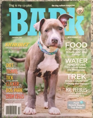 The Bark What's Your Dog Eating? Mr. Peebles Tale Summer 2014 FREE SHIPPING