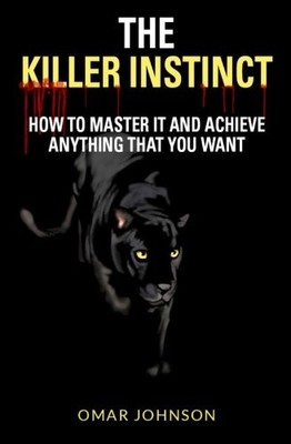 Omar Johnson The Killer Instinct (Taschenbuch)