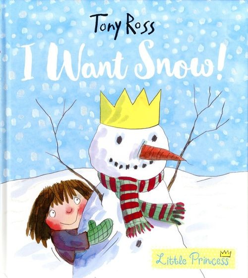 I Want Snow!