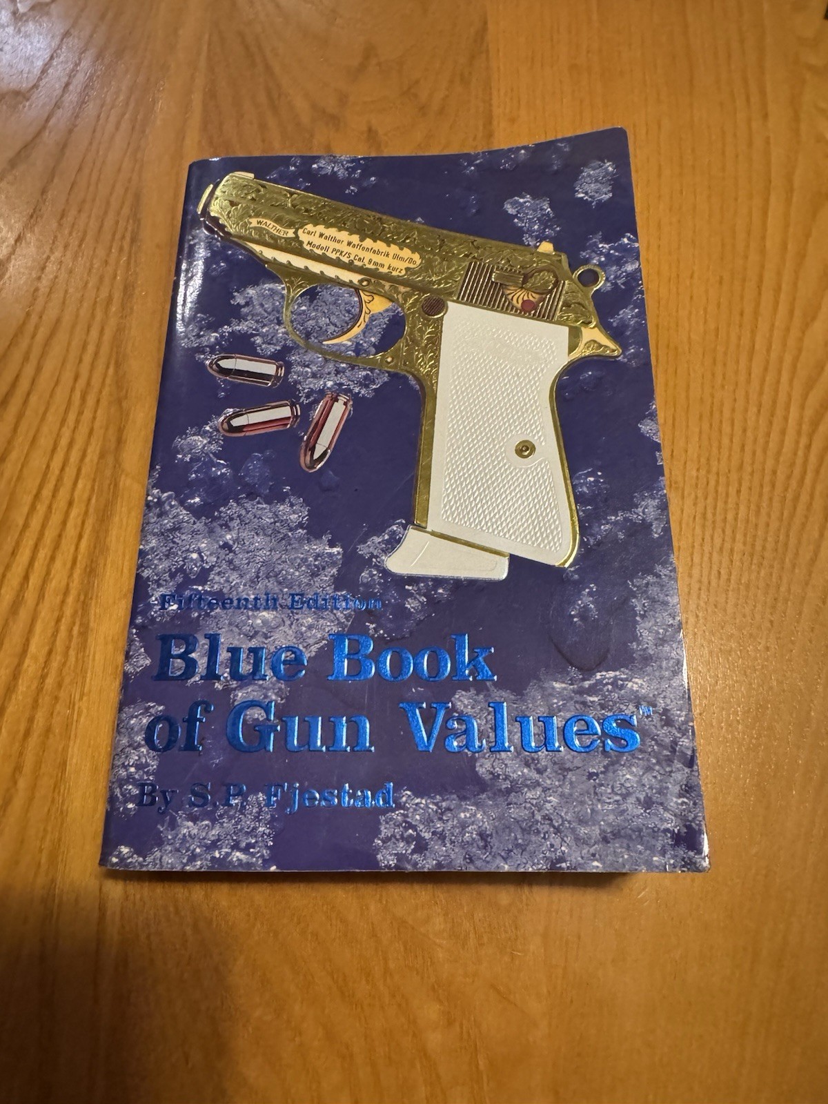 Blue Book Of Gun Values By S.p Fjestad 15th edition