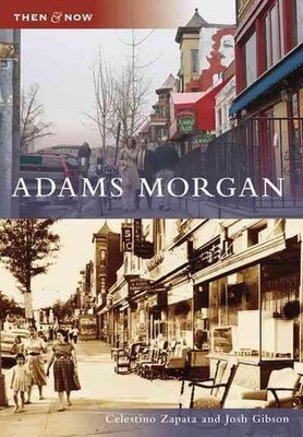 Adams Morgan by Celestino Zapata (English) Paperback Book