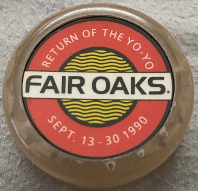 Vintage FAIR OAKS Return Of The Yo-Yo September 13-30 1990 Sacramento, CA Rare!