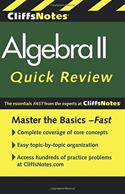 CLIFFSNOTES ALGEBRA II QUICK REVIEW, 2ND EDITION By David A Herzog & Edward Kohn