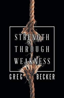 Strength Through Weakness                                                      
