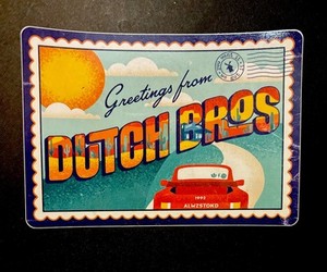 Dutch Bros Greetings From Dutch Postcard Sticker
