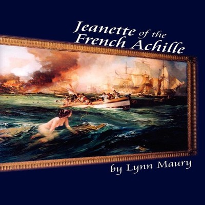 Jeanette of the French Achille Lynn Maury Paperback Author Soluti