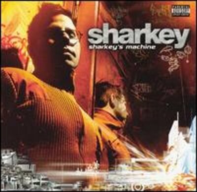 Sharkey's Machine by Sharkey: New