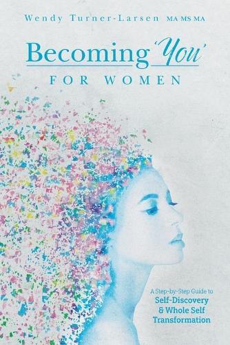 Thumbnail - Wendy Turner-larsen Becoming 'you' For Women (taschenbuch) (us Import)