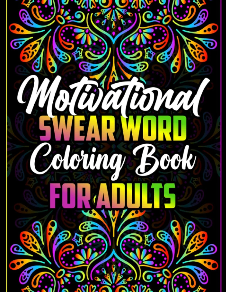 Swear Word Coloring Book: A Funny Adult Coloring Book (Paperback