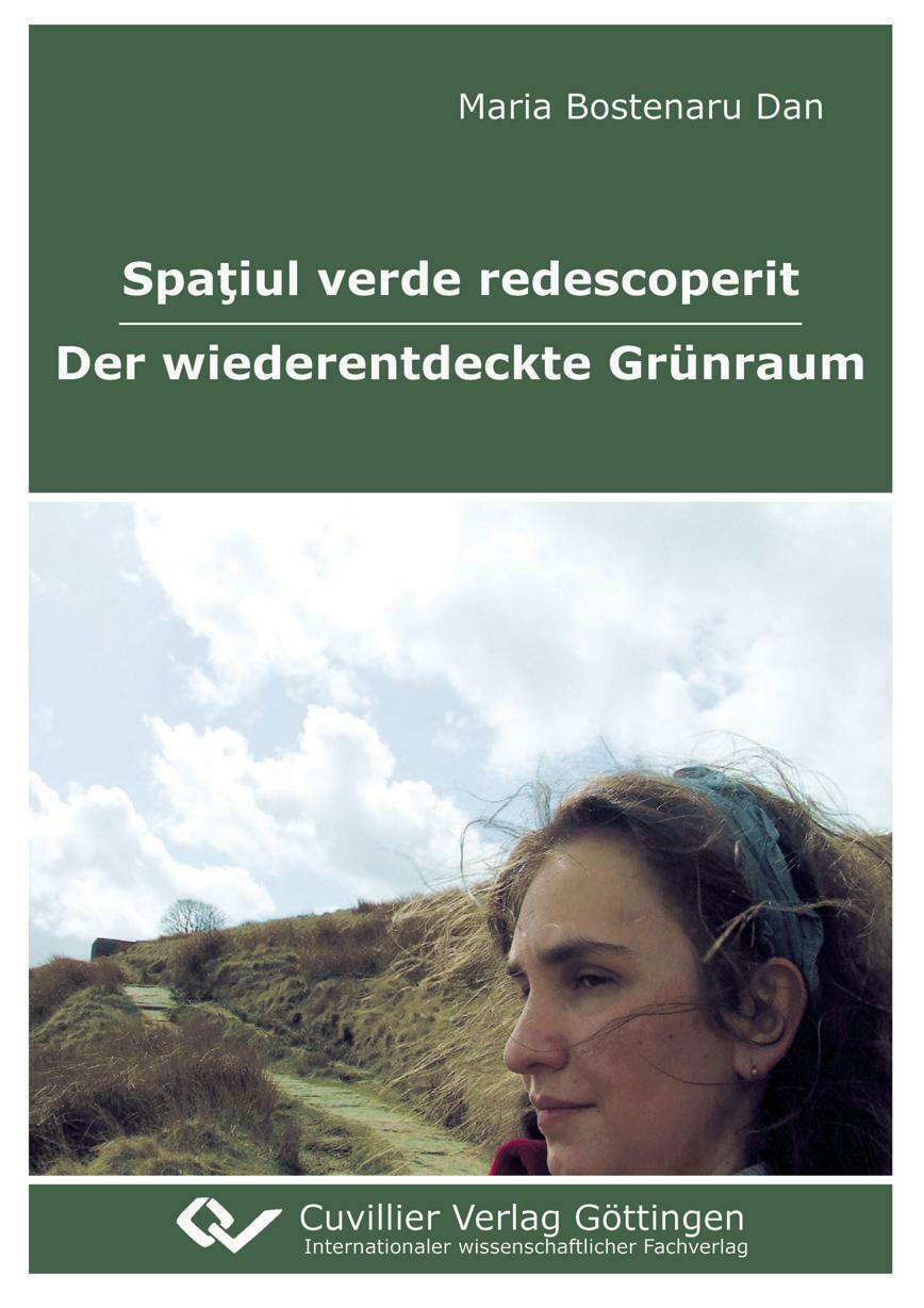 Spa¿iul Verde Redescoperit - Der Wiederentdeckte Grünraum | Buch |