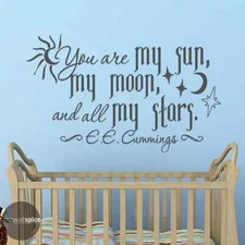 You Are My Sun My Moon And All My Stars EE Cummings Vinyl Wall Decal Sticker