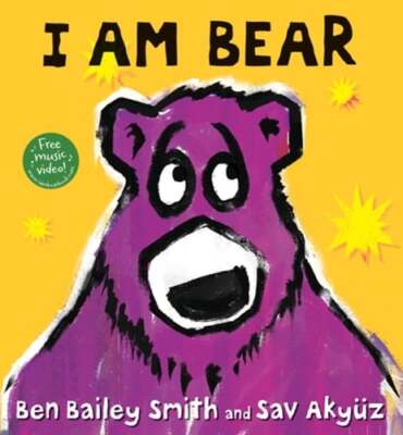 I Am Bear by Ben Bailey Smith: New