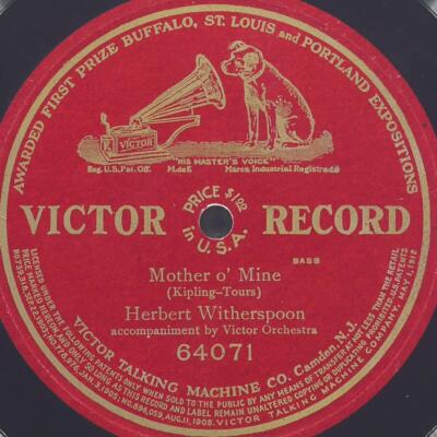 HERBERT WITHERSPOON Mother O' Mine VICTOR 64071 EX- 78 10''  Opera