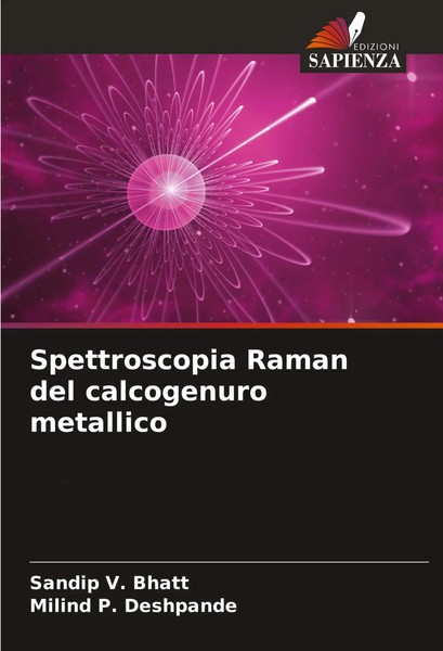 Spettroscopia Raman Del Calcogenuro Metallico Sandip V. Bhatt (U. A.) Buch 2025-image
