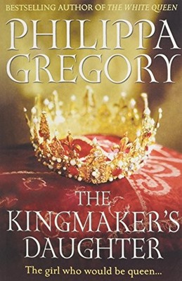 The Kingmaker by Philippa Gregory 1471140350 FREE Shipping