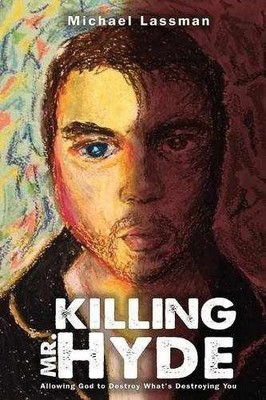 Killing Mr. Hyde - Paperback, by Lassman Michael - Acceptable n