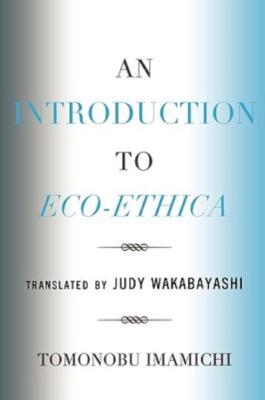 An Introduction To Eco-Ethica