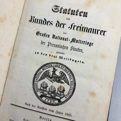 Buch v. 1865 "Bundes-Statuten" Freimaurer / Große National-Mutterloge, Preussen - Bild 1 von 4