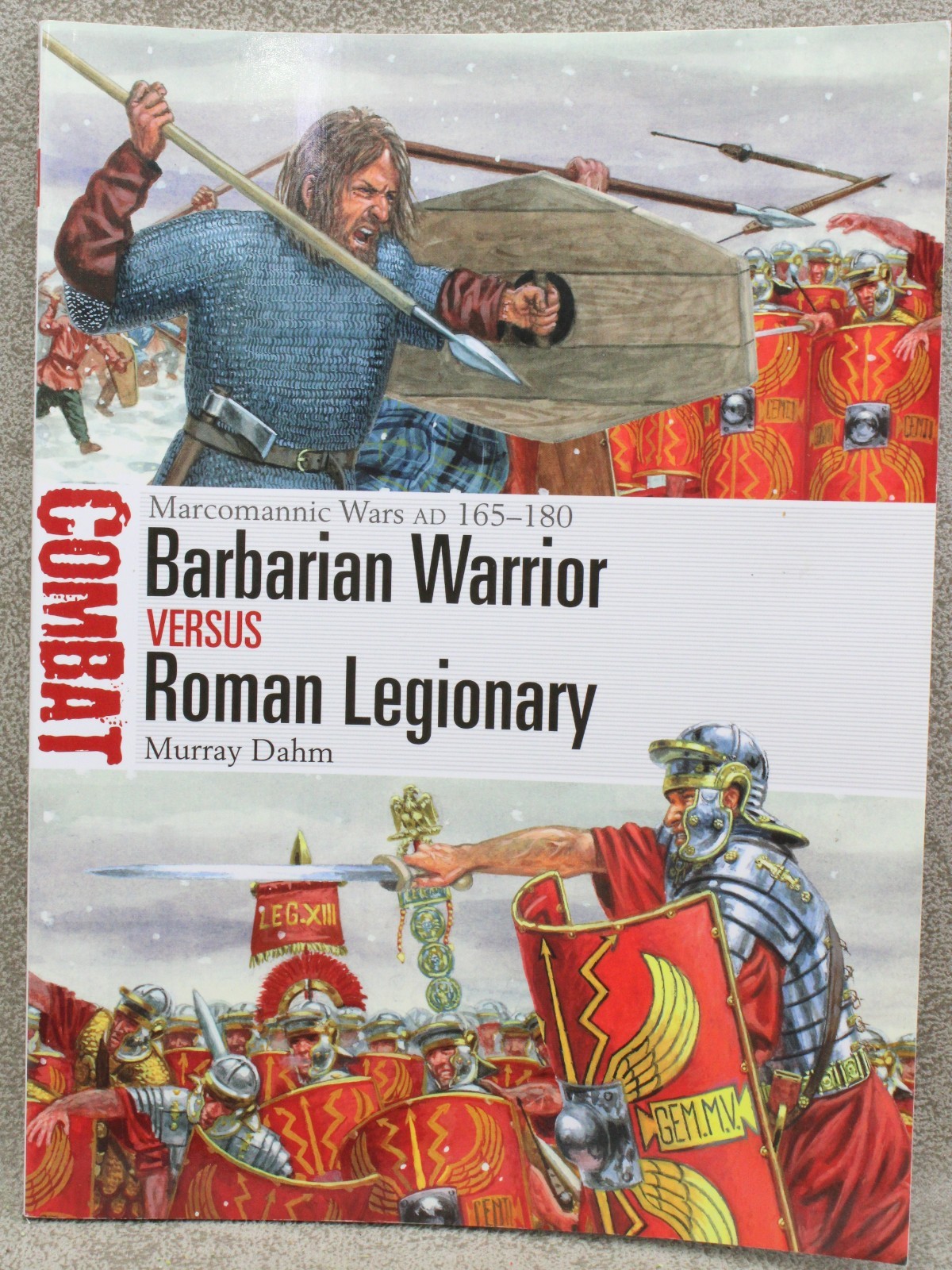 Osprey Combat 76 BARBRAIAN WARRIOR vs ROMAN LEGIONARY Osprey 28508