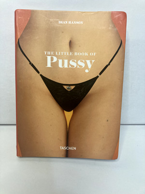 The Little Book of Pussy 2014 Dian Hanson Taschen Multi-languages