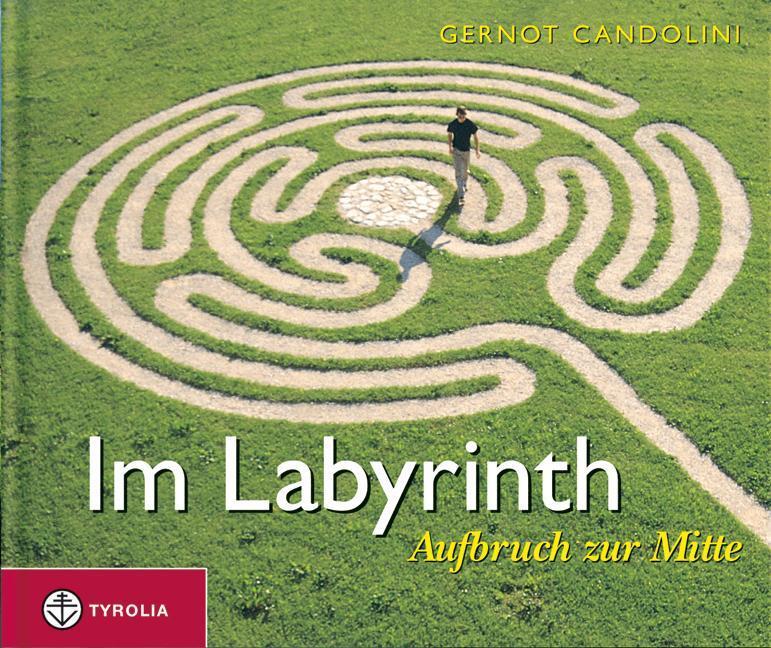 Gernot Candolini / Labyrinth9783702226350