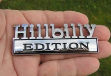 HILLBILLY Car Chrome Auto Motorcycle Badge Emblem Car Fender, Trunk or Tailgate