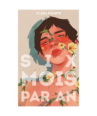 Six mois par an - La pépite TikTok, Duarte, Clara