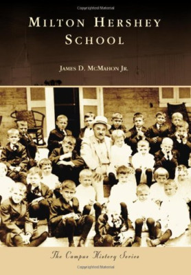 Milton Hershey School (Campus History) - Paperback NEW D., James 2009-08-26