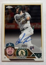 2023 Topps Chrome Rookie Autograph Shea Langeliers #RA-SL ATHLETICS ON CARD AUTO. rookie card picture