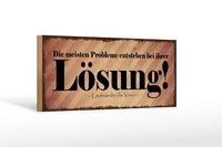 Holzschild Spruch 27X10 Cm Probleme Entstehen Bei LöSung Deko Schild Wooden Sign