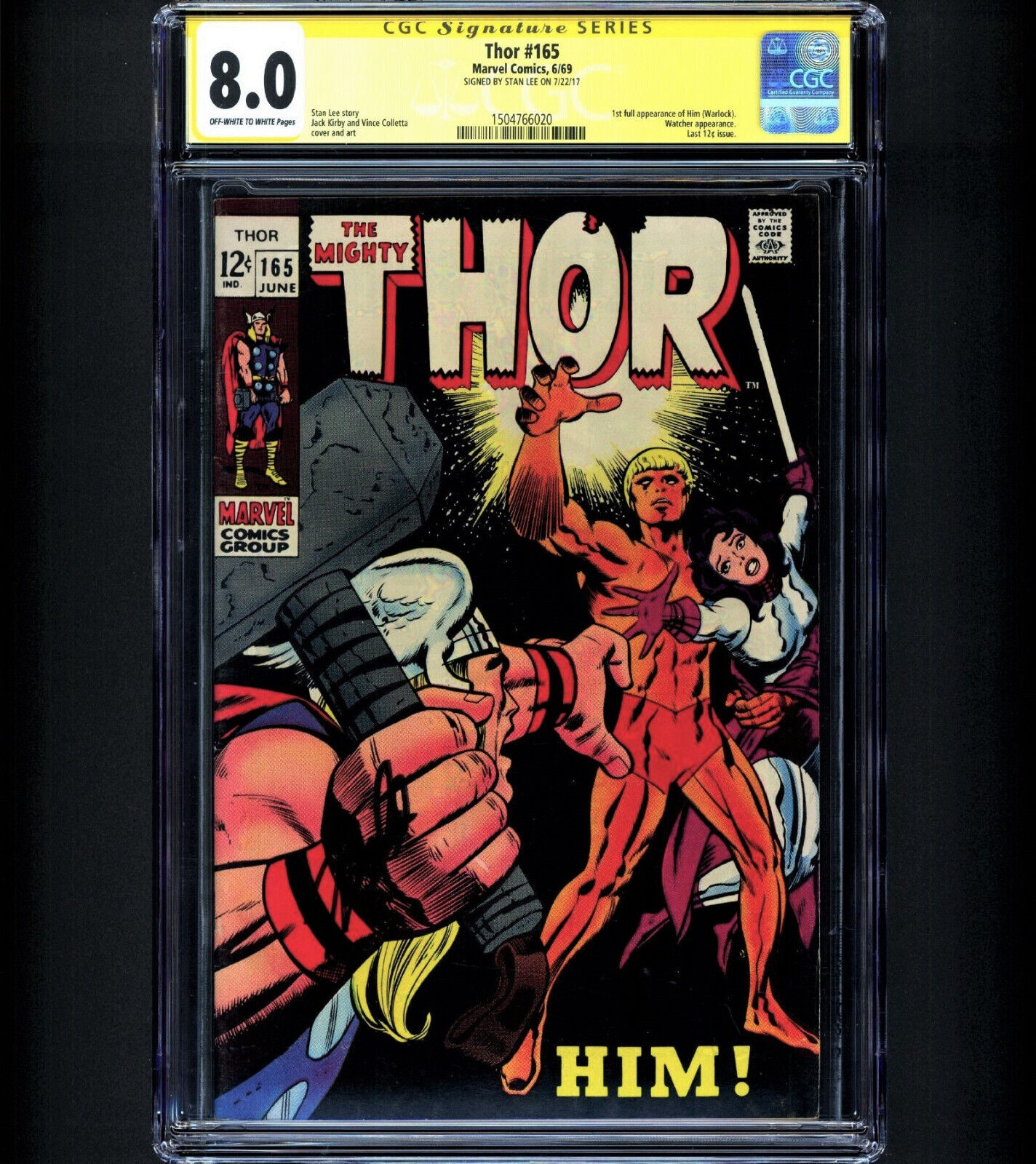 THOR #165 CGC 8.0 SS Stan Lee Signed 1st WARLOCK GOTG Marvel Comics 1969