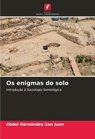 Abdel HernáNdez San Juan | Os Enigmas Do Solo | Taschenbuch | Portugiesisch
