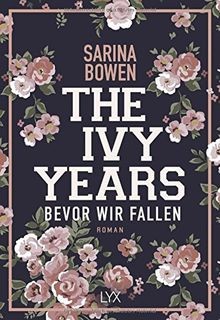 The Ivy Years - Bevor wir fallen  von Bowen, Sarina | Buch | Zustand gut