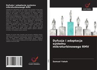 Samuel Yakah | Dyfuzja I Adaptacja Systemu Mikroturbinowego Rmv | Taschenbuch