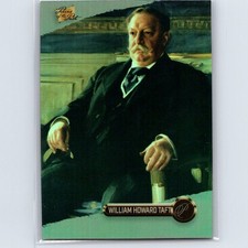 2023 Pieces of the Past Presidential Edition William Howard Taft Base #27