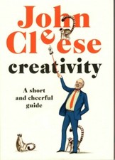 JOHN CLEESE Signed Autographed CREATIVITY Hardcover Book