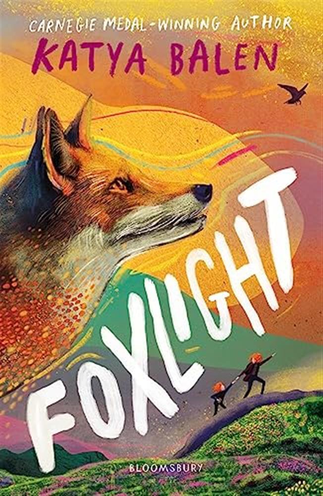 Foxlight: from the winner of the yoto carnegie medal - Balen Katya