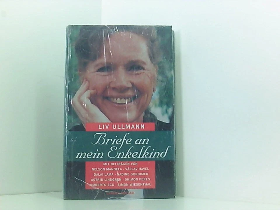 Briefe an mein Enkelkind Liv Ullmann (Hrsg.). [Aus dem Engl. sowie aus dem Franz - Bild 1 von 1