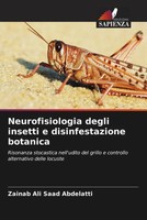Zainab Ali Saad Abdelatti | Neurofisiologia Degli Insetti E Disinfestazione...